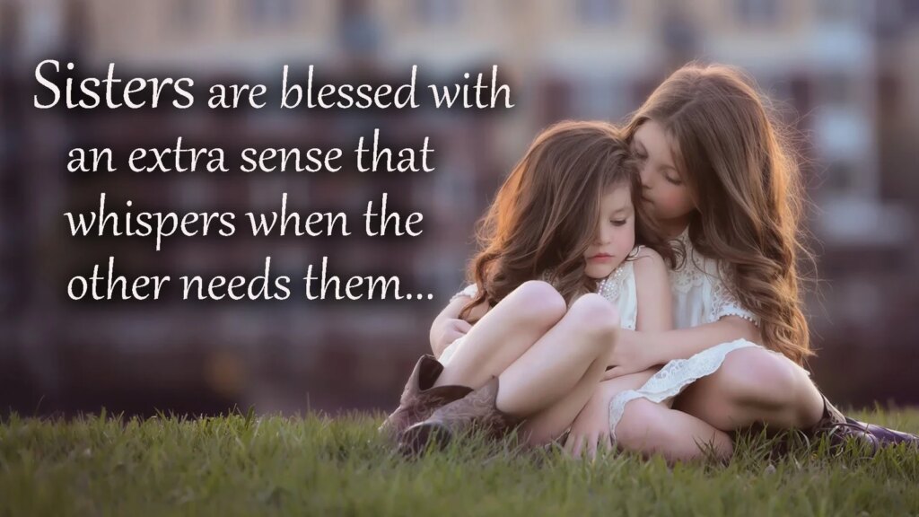 Beautiful Sister Love Quotes Images