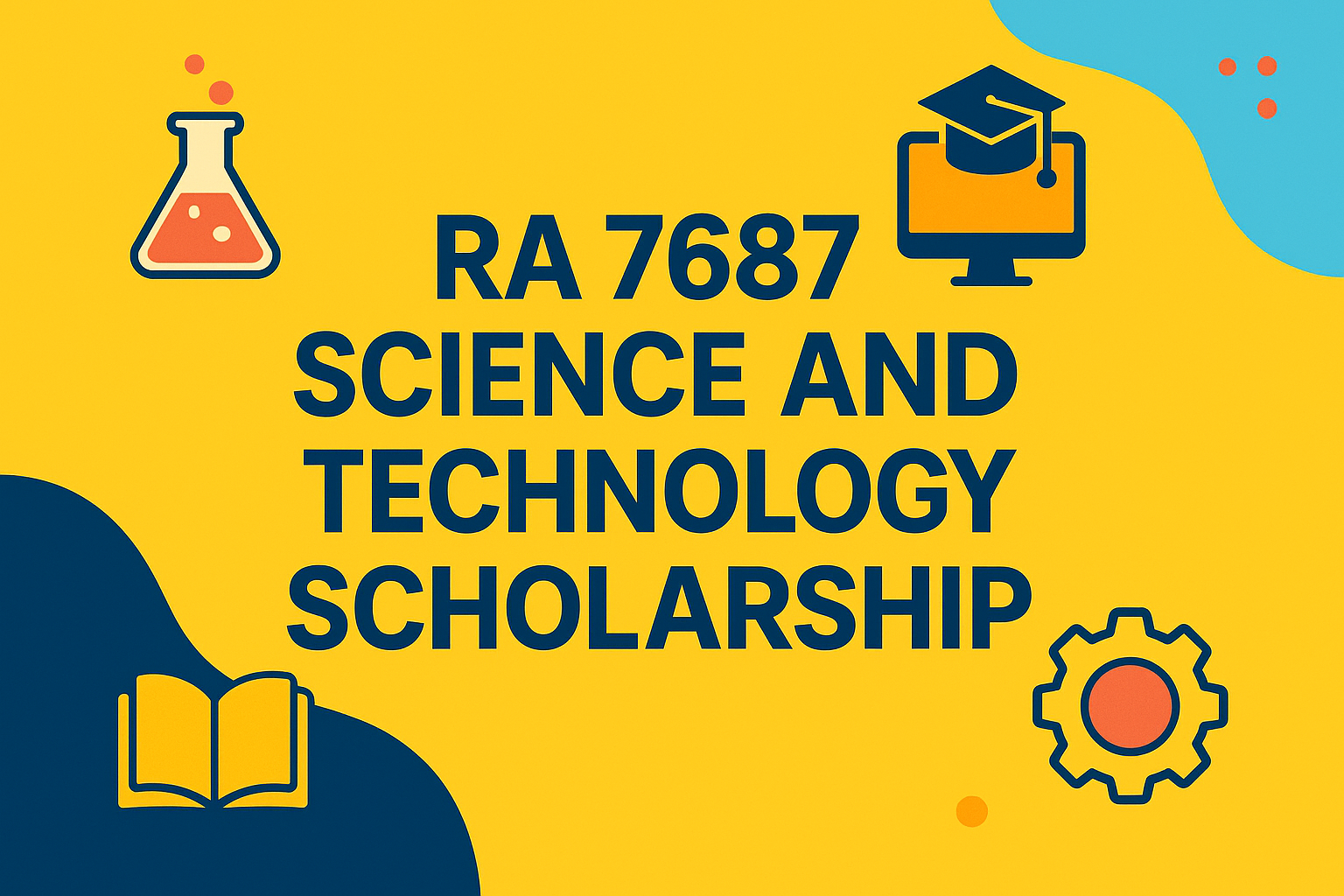 RA 7687 Science and Technology Scholarship