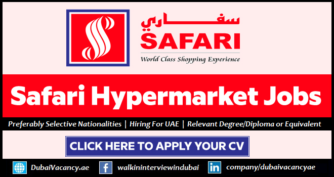 Safari Supermarket Recruitment